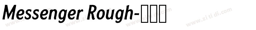 Messenger Rough字体转换